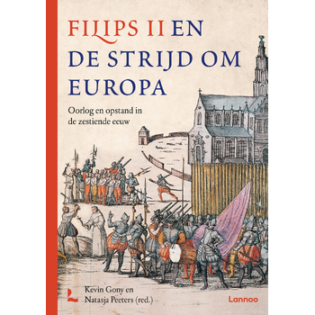Filips II en de strijd om Europa (Hardback) bij Singel 344