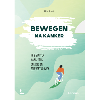Bewegen na kanker (Paperback) bij Singel 344