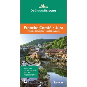 De Groene Reisgids - Franche Comté - Jura (Paperback) bij Singel 344