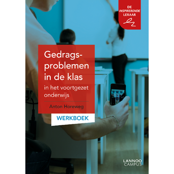 Gedragsproblemen in de klas in het voortgezet onderwijs werkboek (Paperback) bij Singel 344