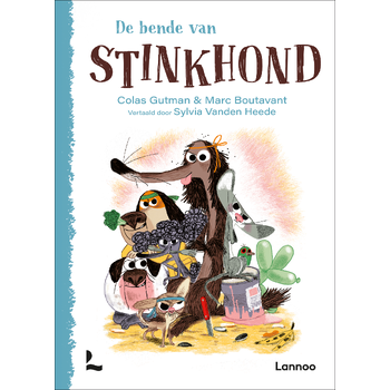 De bende van Stinkhond (Hardback) bij Singel 344