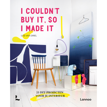 I couldn't buy it, so I made it (Hardback) bij Singel 344