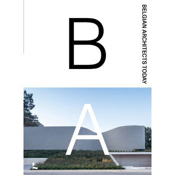Belgian Architects Today (Hardback) van Agata Toromanoff
