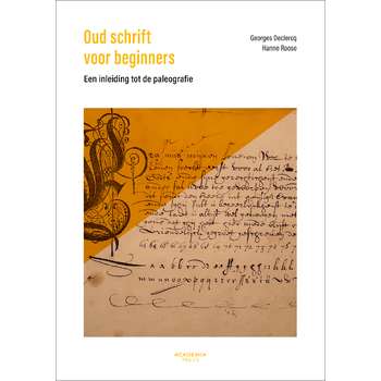 Oud schrift voor beginners (Paperback) bij Singel 344
