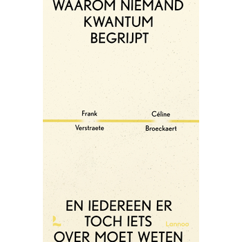 Waarom niemand kwantum begrijpt (Paperback) bij Singel 344