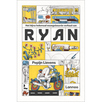 Het bijna helemaal waargebeurde verhaal van Ryan (Hardback) bij Singel 344
