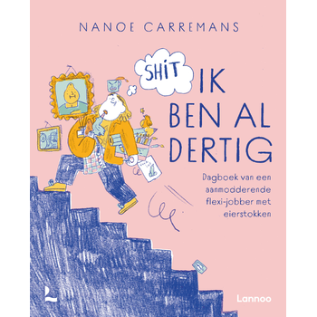 Shit ik ben al dertig (Paperback) bij Singel 344