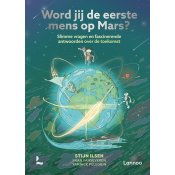 Word jij de eerste mens op Mars? (Hardback) bij Singel 344
