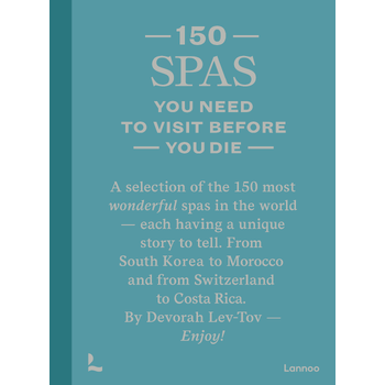 150 Spas you need to visit before you die (Hardback) bij Singel 344