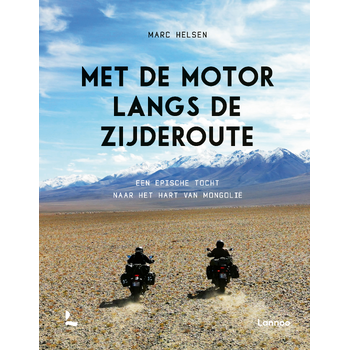 Met de motor langs de Zijderoute (Hardback) bij Singel 344