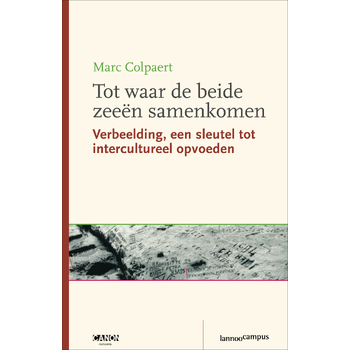 Tot waar de beide zeeën samenkomen (Paperback) bij Singel 344