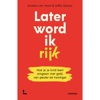 Later word ik rijk (Paperback) bij Singel 344