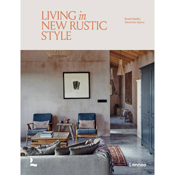 Living in New Rustic Style (Hardback) bij Singel 344