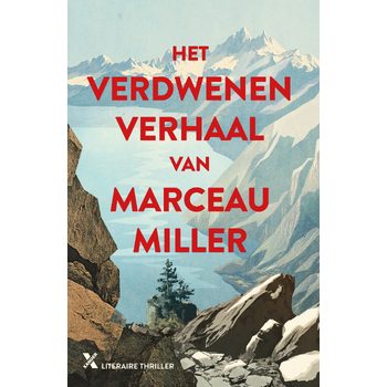 Het verdwenen verhaal van Marceau Miller (Paperback) bij Singel 344