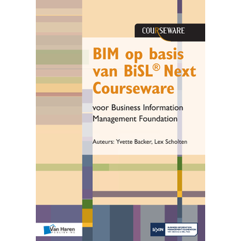 BIM op basis van BiSL® Next Courseware voor Business Information Management Foundation (Paperback) bij Singel 344