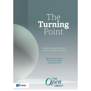 The Turning Point: A Novel about Agile Architects Building a Digital Foundation (Paperback) bij Singel 344