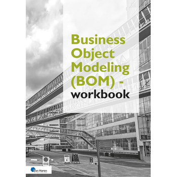 Business Object Modeling (BOM) - workbook (Paperback) bij Singel 344