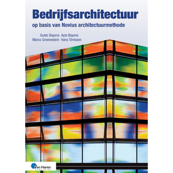 Bedrijfsarchitectuur op basis van NoviusArchitectuurmethode (Paperback) bij Singel 344