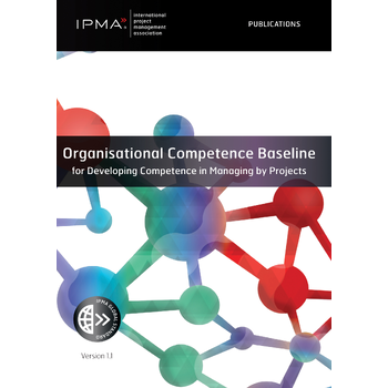 Organisational Competence Baseline for Developing Competence in Managing by Projects (Paperback) bij Singel 344