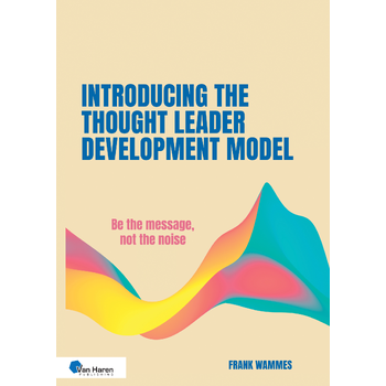 Introducing the Thought Leader Development Model (Paperback) bij Singel 344