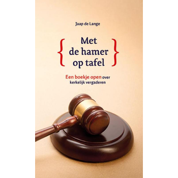 Met de hamer op tafel (Paperback) bij Singel 344