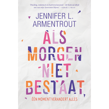 Als morgen niet bestaat (Paperback) bij Singel 344