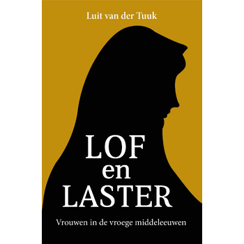 Lof en laster (Paperback) bij Singel 344