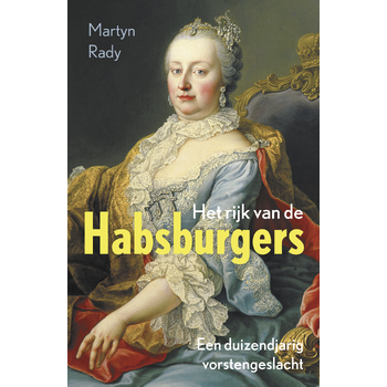 Het rijk van de Habsburgers (Paperback) van Martyn Rady