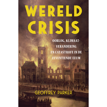 Wereldcrisis (Hardback) bij Singel 344