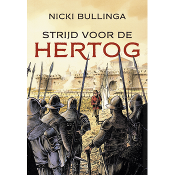 Strijd voor de hertog (Hardback) bij Singel 344