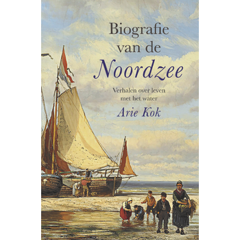 Biografie van de Noordzee (Paperback) bij Singel 344