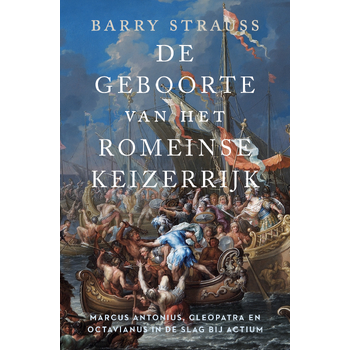 De geboorte van het Romeinse keizerrijk (Paperback) bij Singel 344