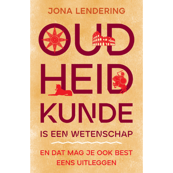 Oudheidkunde is een wetenschap (Paperback) bij Singel 344