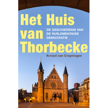 Het Huis van Thorbecke (Paperback) bij Singel 344