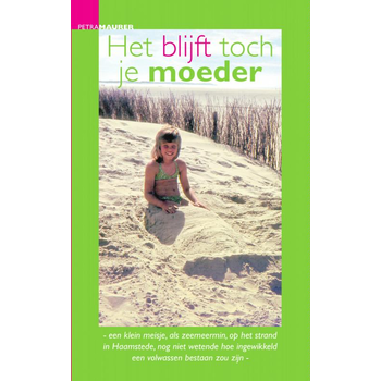 Het blijft toch je moeder (Paperback) bij Singel 344