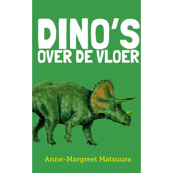 Dino's over de vloer (Paperback) bij Singel 344
