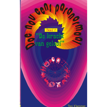De kracht van geloof (Paperback) bij Singel 344