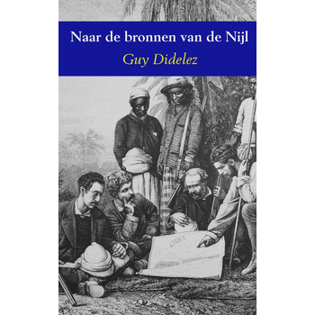 Naar de bronnen van de Nijl (Paperback) bij Singel 344