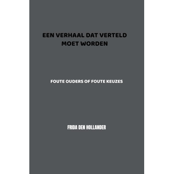 Een verhaal dat verteld moet worden (Paperback) bij Singel 344