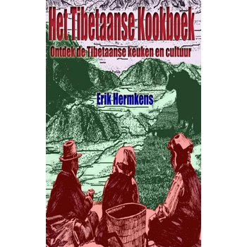 Het Tibetaanse kookboek (Paperback) van Erik Hermkens