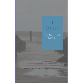 Vanuit het niets (Paperback) bij Singel 344