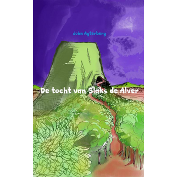 De tocht van slaks de alver (Paperback) van John Agterberg