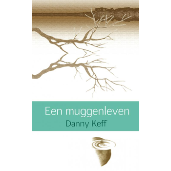 Een muggenleven (Paperback) bij Singel 344