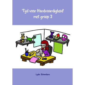 Tijd voor handvaardigheid met groep 3 (Paperback) bij Singel 344