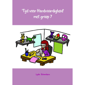 Tijd voor handvaardigheid met groep 7 (Paperback) bij Singel 344