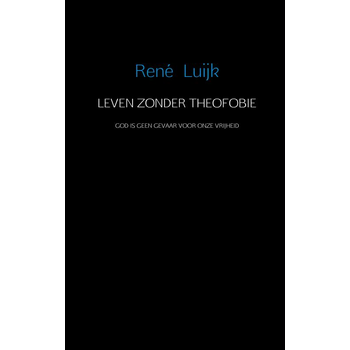 Leven zonder theofobie (Paperback) bij Singel 344