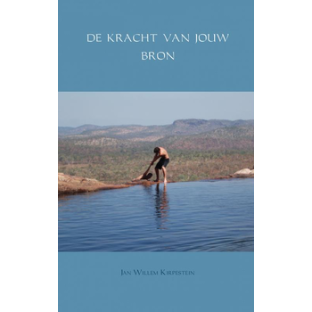 De kracht van jouw bron (Paperback) bij Singel 344