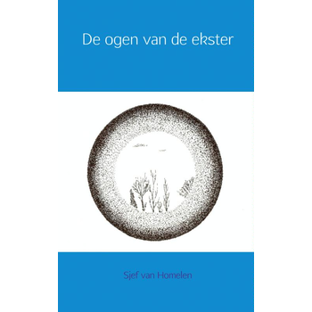 De ogen van de ekster (Paperback) bij Singel 344