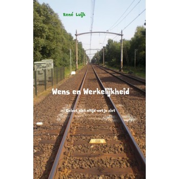 Wens en werkelijkheid (Paperback) bij Singel 344