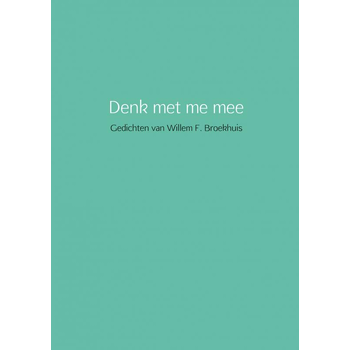 Denk met me mee (Paperback) van Willem Broekhuis